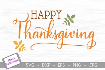 Thanksgiving SVG - Happy Thanksgiving