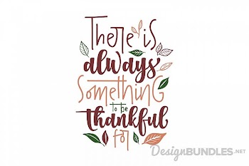 There is always something to be thankful for