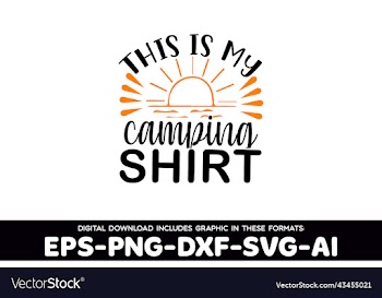 this is my camping shirt