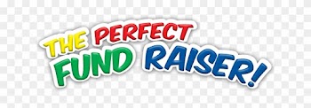 Tired Of Trying To Raise Money With The Same Old Boring - Perfect Fundraiser