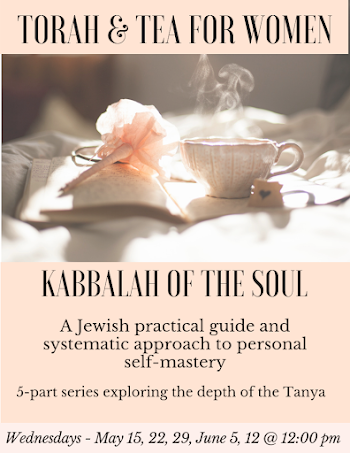 Torah & Tea for women - Kabbalah of the Soul - Chabad Jewish ...