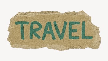 Travel word sticker, ripped paper | Free PSD - rawpixel