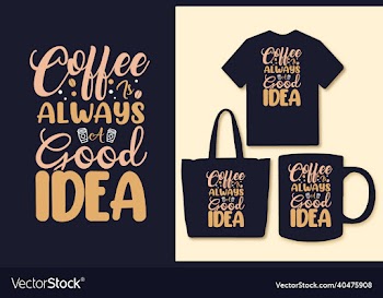 typography coffee lettering t shirt design quotes