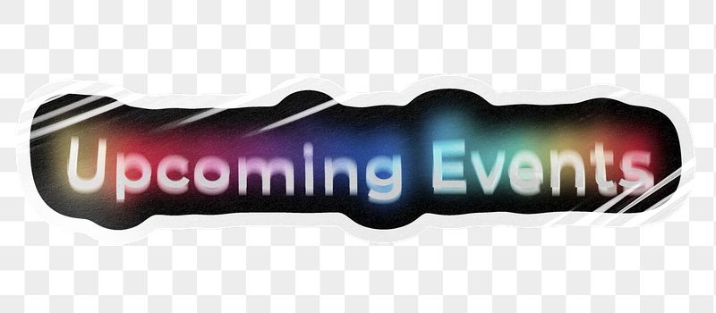 Upcoming events png word sticker, | Free PNG - rawpixel