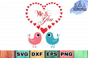 Valentine SVG Cut File - Me & You