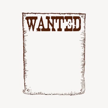 Wanted poster drawing, wild western | Free PSD - rawpixel