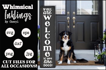 Welcome If You Like Dogs-Vertical SVG