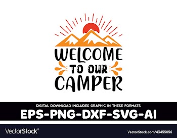 welcome to our camper