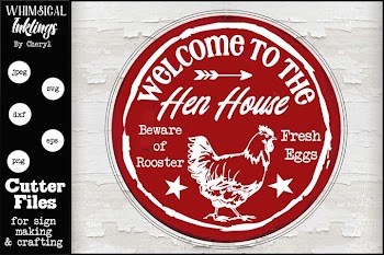 Welcome To The Hen House SVG