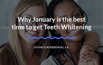 Why January Is The Best Time To Get Teeth Whitening — Stoneycreek ...