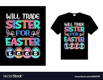 will trade sister for easter eggs