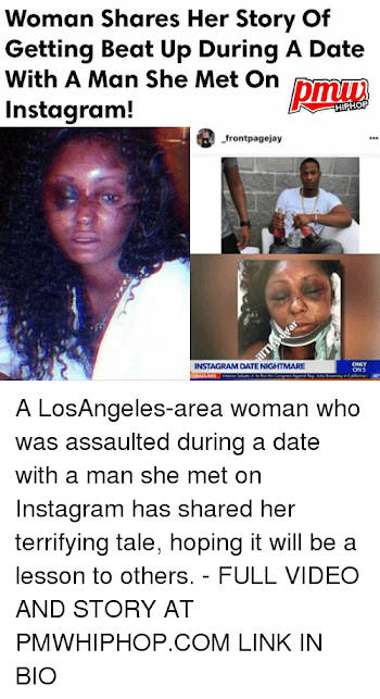 Woman Shares Her Story of Getting Beat Up During a Date With a Man ...