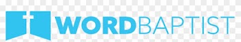 Word Baptist Church - Word Baptist Church