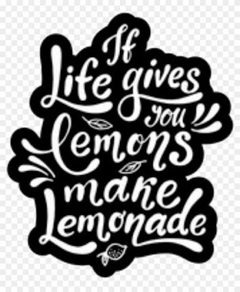 Words Sayings Quotes Motivation Life - Life Gives You Lemons Make Lemonade Illustration