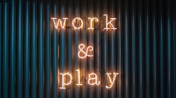 Work and play