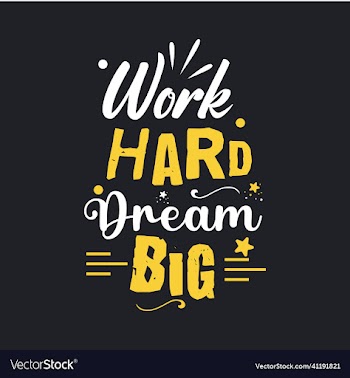 work hard dream big typography design