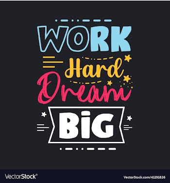 work hard dream big typography design