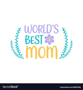 worlds best mom mother hand lettering
