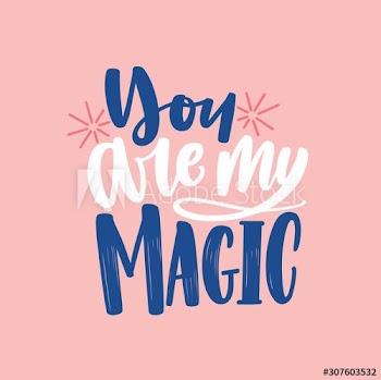 You are my magic hand drawn vector lettering