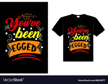 youve been egged
